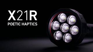 Poetic Haptics - X21R