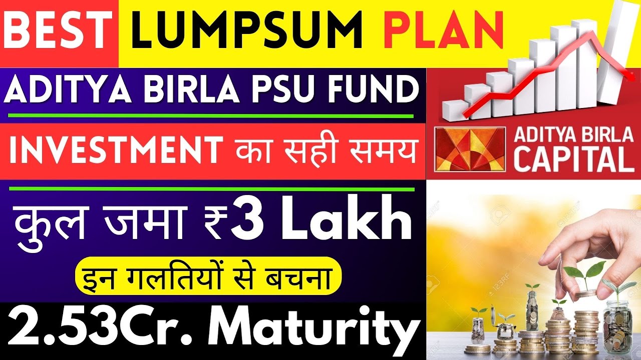 Aditya Birla Sun Life PSU Equity Mutual Fund || Aditya Birla Mutual ...