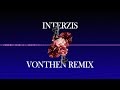 Angelo - Interzis | Vonthen Remix