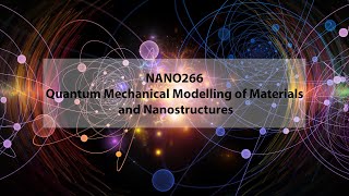 NANO266 Lecture 2 - The Hartree Fock Approximation