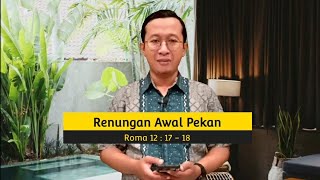 Renungan Awal Pekan - Minggu Pertama Bulan November