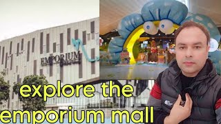 Exploring Emporium Mall Lahore | A Day at Emporium Mall | Fun Times at Emporium Mall Lahore