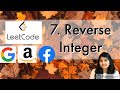 Leetcode 7 Reverse Integer