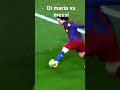 Leo messi vs Di-maria