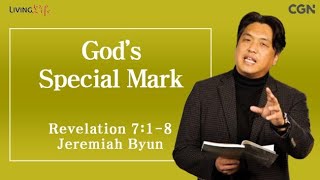 God's Special Mark (Revelation 7:1-8) Living LIfe 12/01/2024 Daily Devotional Bible Study