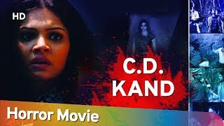 C.D. Kand | Anuya Bhagvath | Anara Gupta | Samarth Chaturvedi | Bollywood Horror Movie