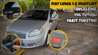 FİAT LİNEA 1.6 MJET KULLANICI YORUMU