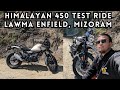 Himalayan 450 Test Ride | Mizoram | Lawma Enfield