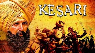 Kesari Movie Official trailer 2018 Full HD