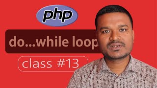 do while loop in PHP - Nepali | Ep 13 | do while statement | PHP Tutorials