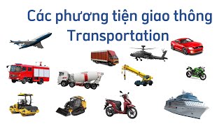 Cùng học về các phương tiện giao thông - Transportation Lesson for Kids