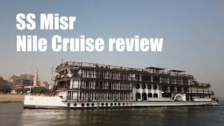 SS Misr Nile Cruise Review