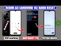 Xiaomi /Redmi A3 Hard Reset 