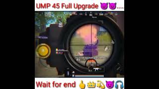 UMP 45 FULL MAX UPGRADE 🥰✨|| FULL UPGRADE GUN VIDEO | #shorts #ytshorts #viralvideo #trendingvideo