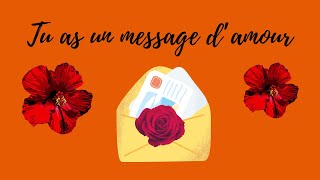 🧡💛❤️ TU AS UN MESSAGE D’AMOUR DE TON AUTRE 🍀🍀🍀