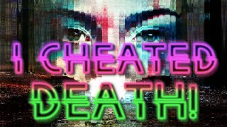 Glitch In The Matrix Stories (Vol. 03) - I CHEATED DEATH!