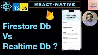 Firestore database Vs Realtime database ?