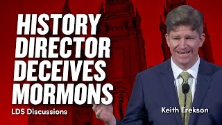 History Director Deceives Mormons - Keith Erekson | Ep. 1990 | LDS Discussions Ep. 61