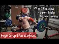 Chest focused upper body hypertrophy in a caloric deficit.  8 WEEKS TO JACKED! #hypertrophy #diet