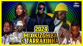 MIX KIZOMBA \u0026 TARRAXINHA 2024 (Dj Rafa Mix 2) FILHO DO ZUA x TWENTY FINGERS x LANDRICK x BUTTON ROSE