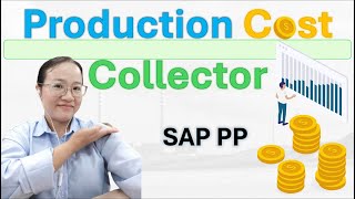 KKF6N - Mastering Production Cost Collector (PCC) in SAP REM: Complete Guide