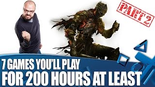 7 Massive Games You'll Play For 200 Hours (At Least) - Part 2