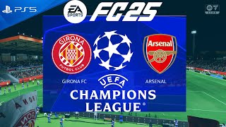 FC 25 | Girona vs Arsenal | Champions League 2024/25 | PS5