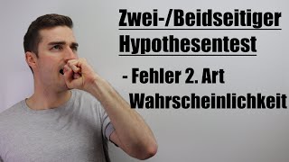 Zweiseitiger Beidseitiger Hypothesentest - Wahrscheinlichkeit Fehler 2. Art | Fit im Mathe-Abi