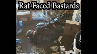 Rat Faced Bastards (Demo)