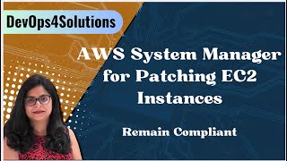 Automate EC2 Patching with AWS Systems Manager | AWS System Manager tutorial for Beginners