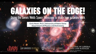 Using the James Webb Space Telescope to Study How Galaxies Work