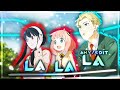 La La La - Spy X Family [Edit/AMV] !