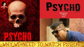 Why We Need  To Watch Psycho | Mysskin Film | Sandy