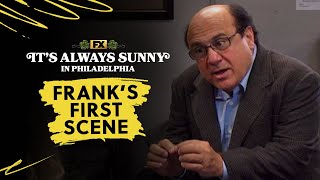 Frank's First Scene | It's Always Sunny in Philadelphia | FX