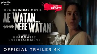Ae Watan Mere Watan | Official Trailer | Sara Ali Khan Movie Release Date Update | Amazon Prime
