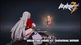 Helia the Loser #3 - can't catch up with Durandal | Honkai Impact 3rd 7.9