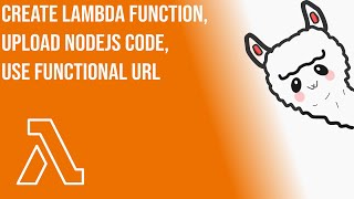 Create a lambda function, upload nodeJs code and use functional url to call it