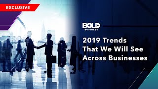 2019 Business Trends: Mid-Year Review