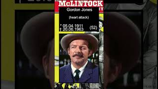 7 deceased McLintock! actors (part 1)