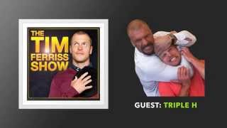 Triple H Interview (Full Episode) | The Tim Ferriss Show (Podcast)