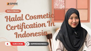 Halal cosmetic certification in Indonesia