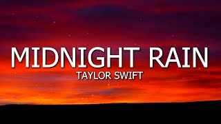 Taylor Swift - Midnight Rain (Lyrics) | EASY LYRICS