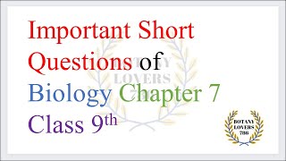 Biology Class 9 chapter 7 important short questions