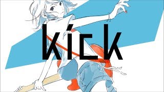 【爽快に】kick 歌ってみた ver.Sou