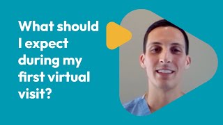 What should I expect during my first virtual visit? | Dr. Nabi Ferra | QuickMD