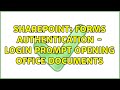 Sharepoint: Forms Authentication - Login prompt opening office documents