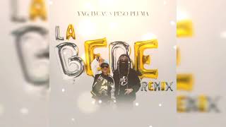 Yng Lvcas, Peso Pluma - La Bebe (Remix)