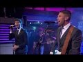 Nick en Simon – Open je Hart - RTL LATE NIGHT