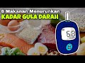 6 Jenis Makanan Menurunkan KADAR GULA DARAH di Dalam Tubuh || SOBAT SEHAT