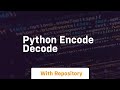 python encode decode
